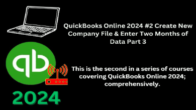 QuickBooks Online 2024 #2 Create New Company File Part 3