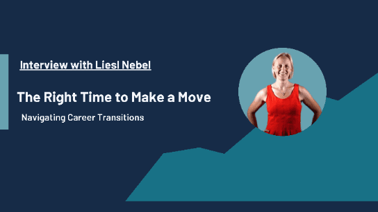 Navigating Career Transitions: Liesl Nebel