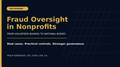 Fraud Oversight in Nonprofits: From Volunteer Boards to National Bodies
